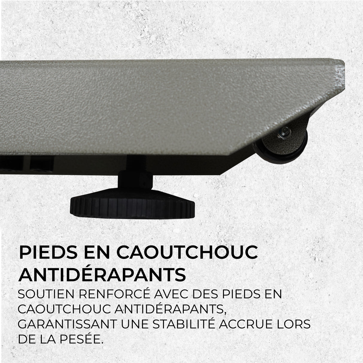 Pieds en caoutchouc antidérapants sur une balance industrielle, assurant une stabilité accrue lors de la pesée avec une finition grise