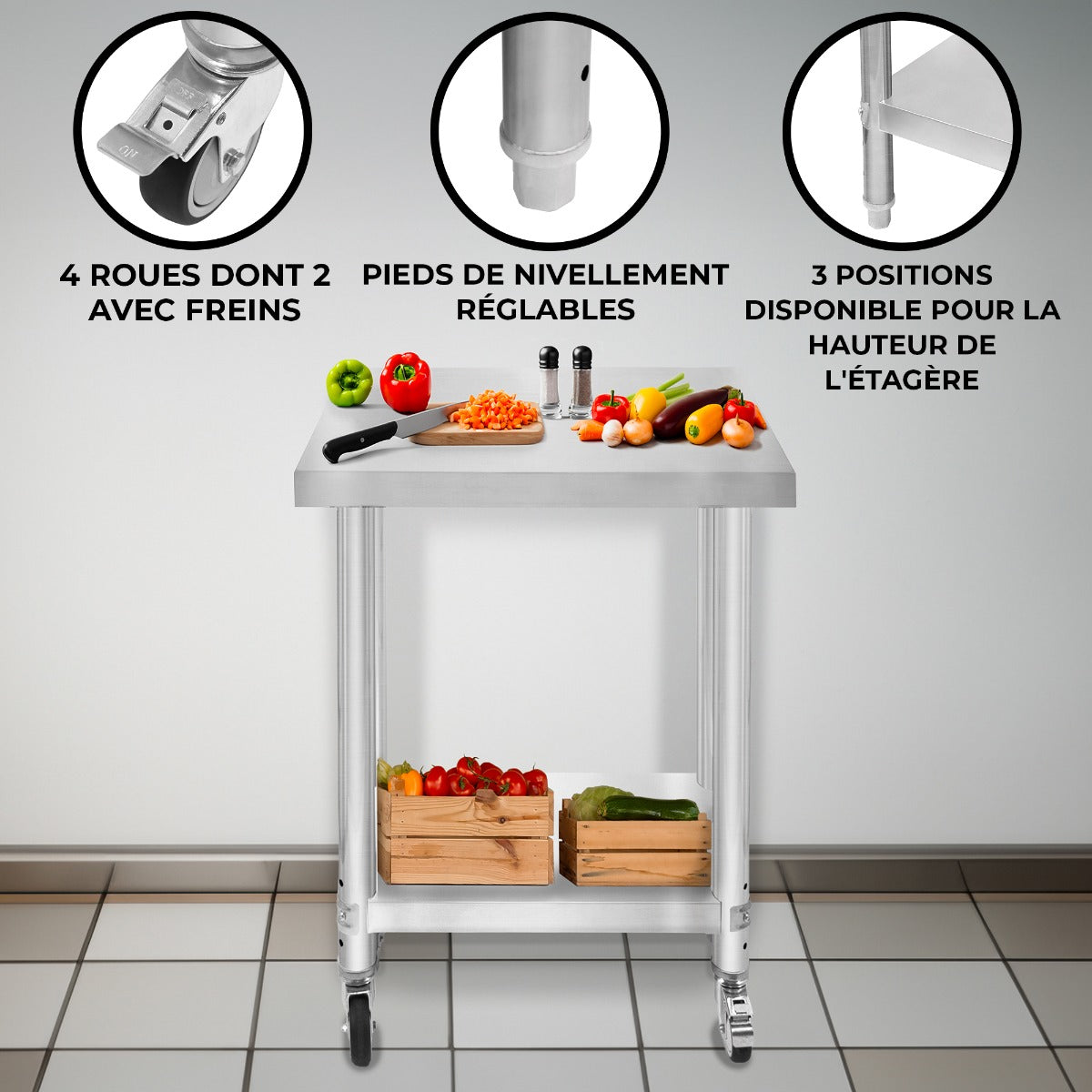 Plan de travail en inox 60 x 45 x 86 cm avec 4 roulettes, pieds réglables et espace de rangement pour fruits et légumes