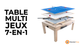 Table Multi Jeux 7 en 1 - Chêne